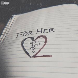 for her 2 (Explicit)