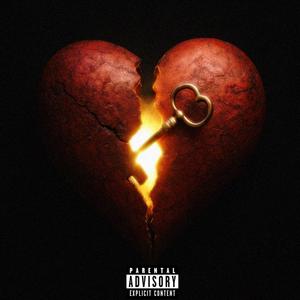 The Keys to Our Hearts (Explicit)