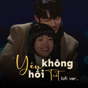 Yêu Không Hối Tiếc (Lofi)
