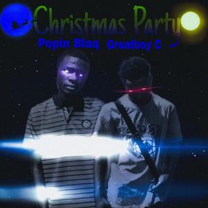 Christmas Party (feat. Greatboy C) (Explicit)