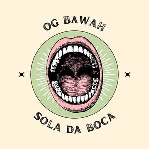 Sola da Boca (Explicit)