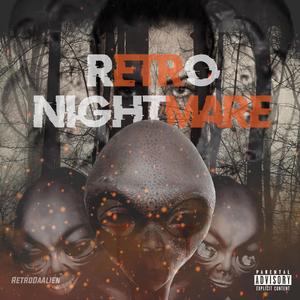 Retro Nightmare (Explicit)
