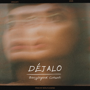 Déjalo (Explicit)