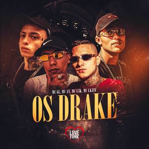 Os Drake (Explicit)