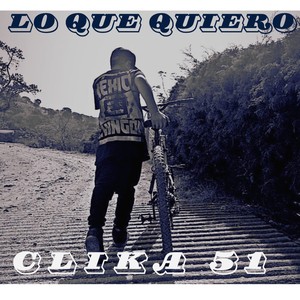 Lo que quiero (Explicit)