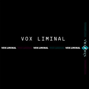 Vox Liminal