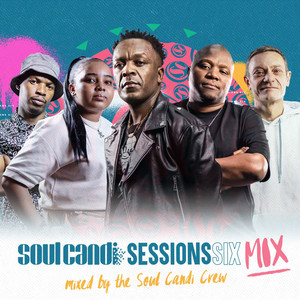 Soul Candi Sessions Six (Mix)