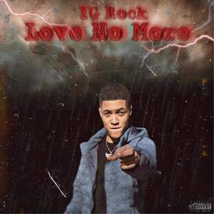 Love No More (Explicit)