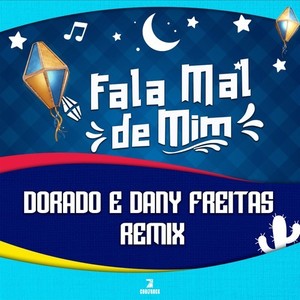 Fala Mal de Mim (Remix)