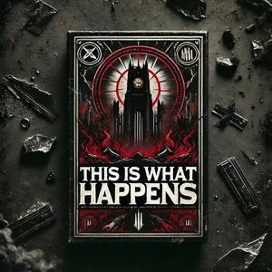 This Is What Happens (Explicit)