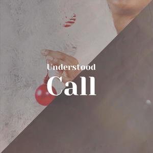 Understood Call