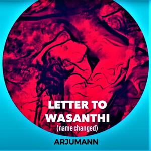 Letter to Wasanthi (Name Changed)