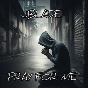 Pray For Me (feat. Mark Battles)