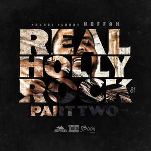 Real Holly Rock, Pt. 2 (Explicit)