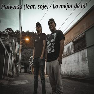 Lo mejor de mi (feat. SOJE) (Explicit)
