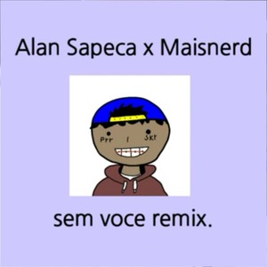 Sem Você (Remix)