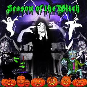 Season of the Witch (Explicit)