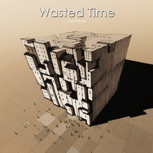 Odd Panda - Wasted Time