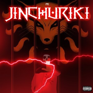 Jinchuriki (Explicit)