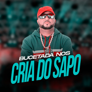 Bucetada nos Cria do Sapo (Explicit)