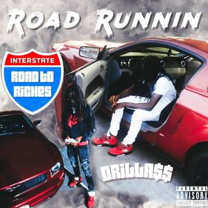 Road Runnin (Explicit)