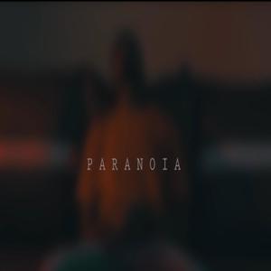 Paranoia (Explicit)