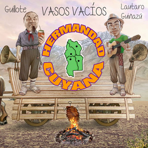 Vasos Vacíos (feat. Guillote & Lautaro Guiñazú)
