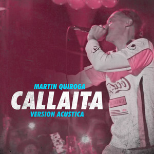 Callaita (Version Acústica En Vivo)