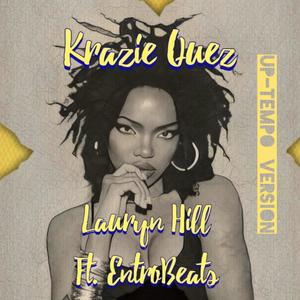 Lauryn Hill (feat. EntroBeats) (Up Tempo) (Explicit)