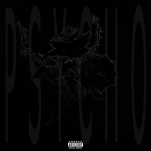 PSYCHO (Explicit)