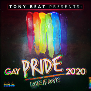 Tony Beat Presents Gay Pride 2020