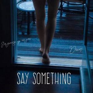 say something