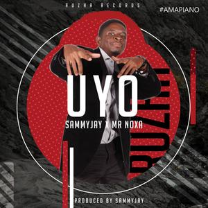 Uyo (feat. Mr Noxa)
