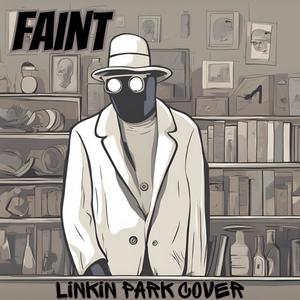 Faint (feat. Gab Fox)