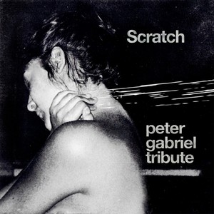 Scratch (Peter Gabriel Tribute)