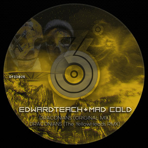 DRACONIANS (The YellowHeads Remix)