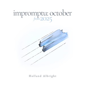 Impromptu: October