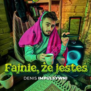 Fajnie, że jesteś