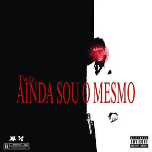 AINDA SOU O MESMO (Explicit)