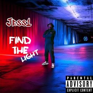 Find The Light (Explicit)