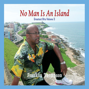 No Man Is an Island: Greatest Hits, Vol. 3