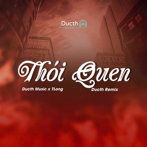 Thói Quen (Ducth Remix)