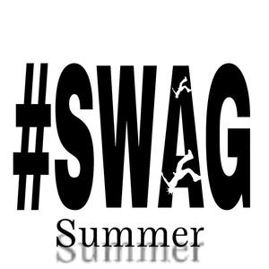 Swag Summer (Explicit)