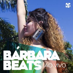 Bárbara Beats no Estúdio Showlivre (Ao Vivo)