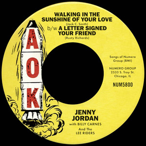 Walking In The Sunshine Of Your Love b/w A Letter Signed Your Friend