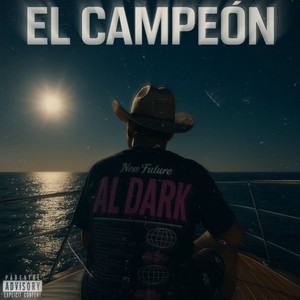 EL CAMPEÓN (Explicit)