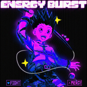 Energy Burst