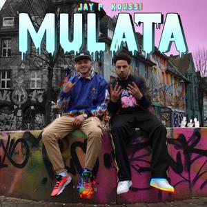 Mulata (feat. Kouss1)