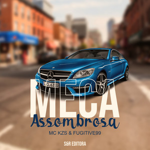 Meca Assombrosa (Explicit)