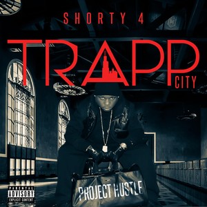 Trapp City (Explicit)